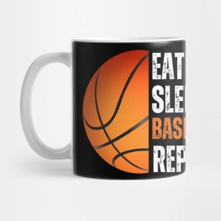 Eat Sleep Basketball Repeat Gift For Basketball Fans Lovers Mug